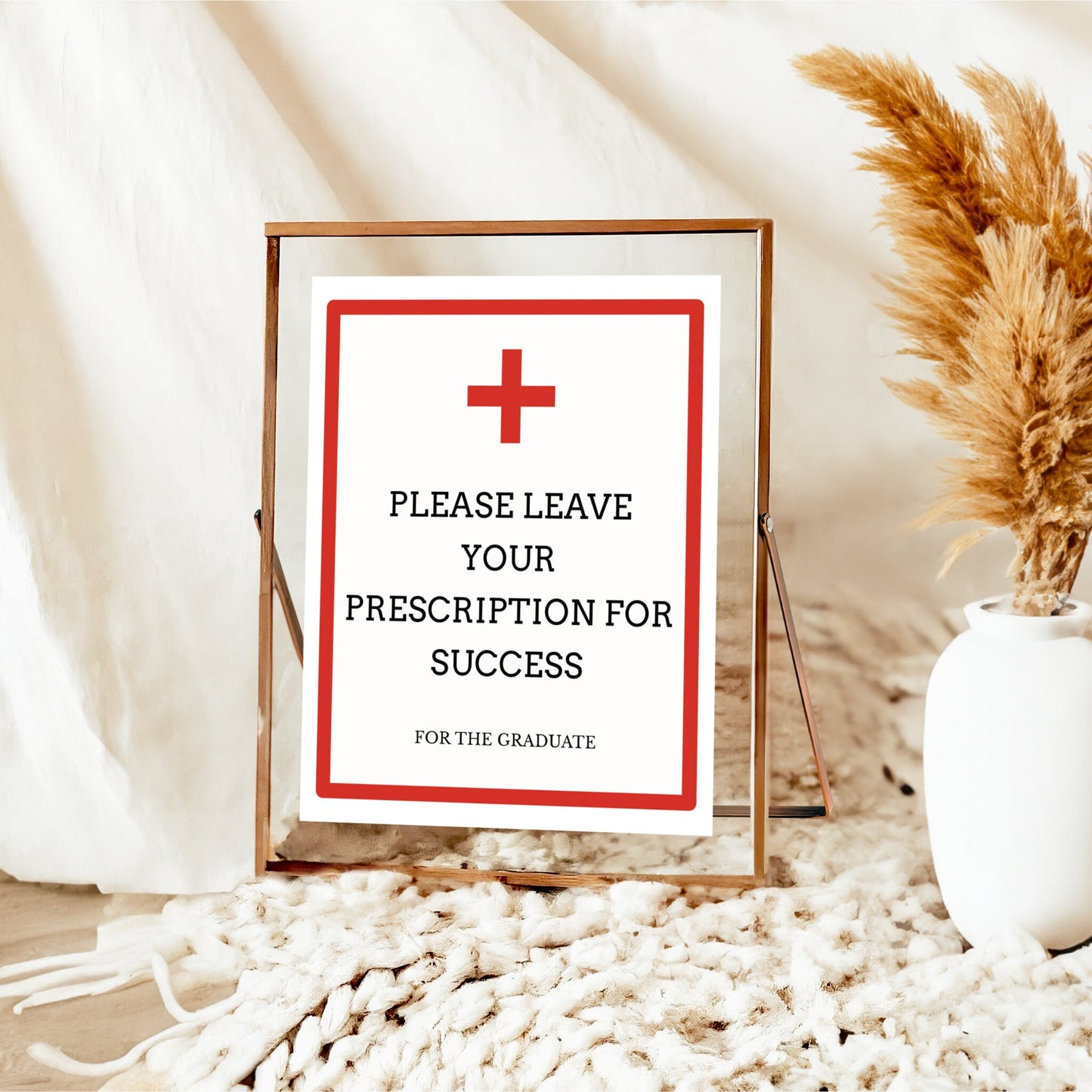 Leave Your Prescription for Success Sign