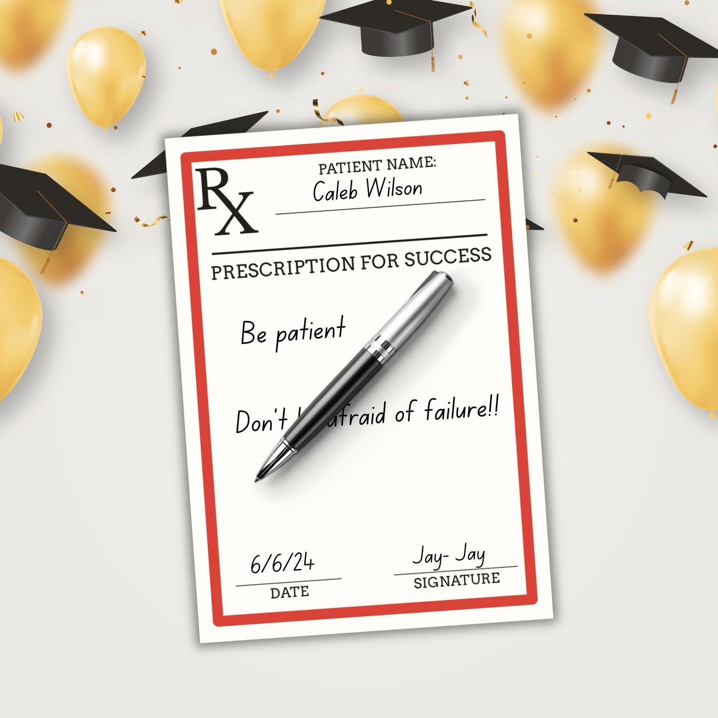 Leave Your Prescription for Success Sign