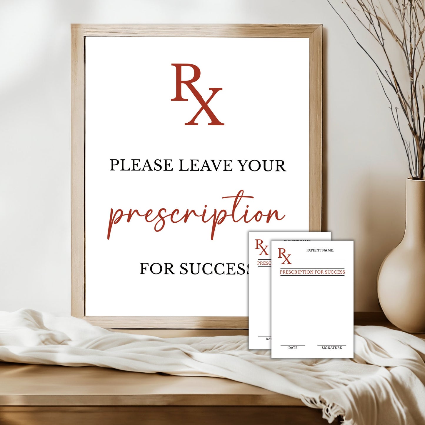 Leave Your Prescription for Success Sign and Advice Card