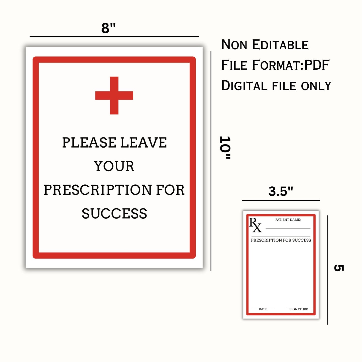 Leave Your Prescription for Success Sign
