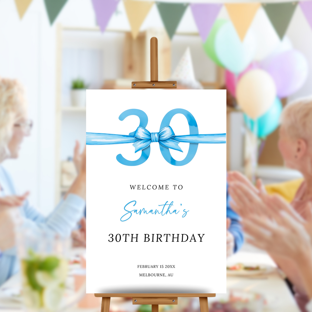 30th Birthday Welcome Sign - Blue Bow