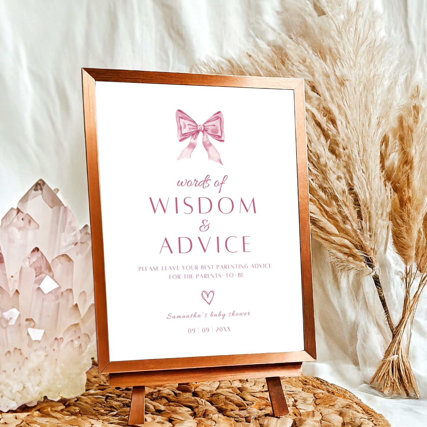 Words of Wisdom and Advice Sign - Pink Bow