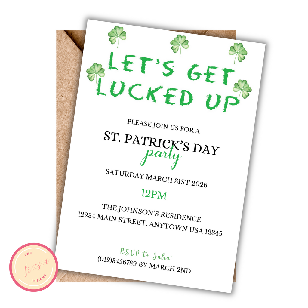 Let's Get Lucked Up - St. Patrick's Invitation