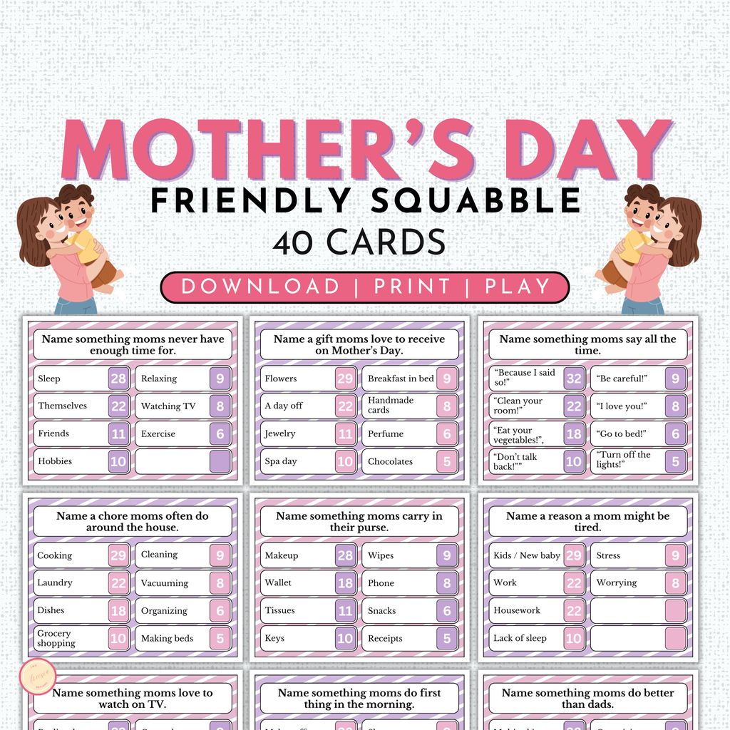 Mother's Day Friendly Squabble Game