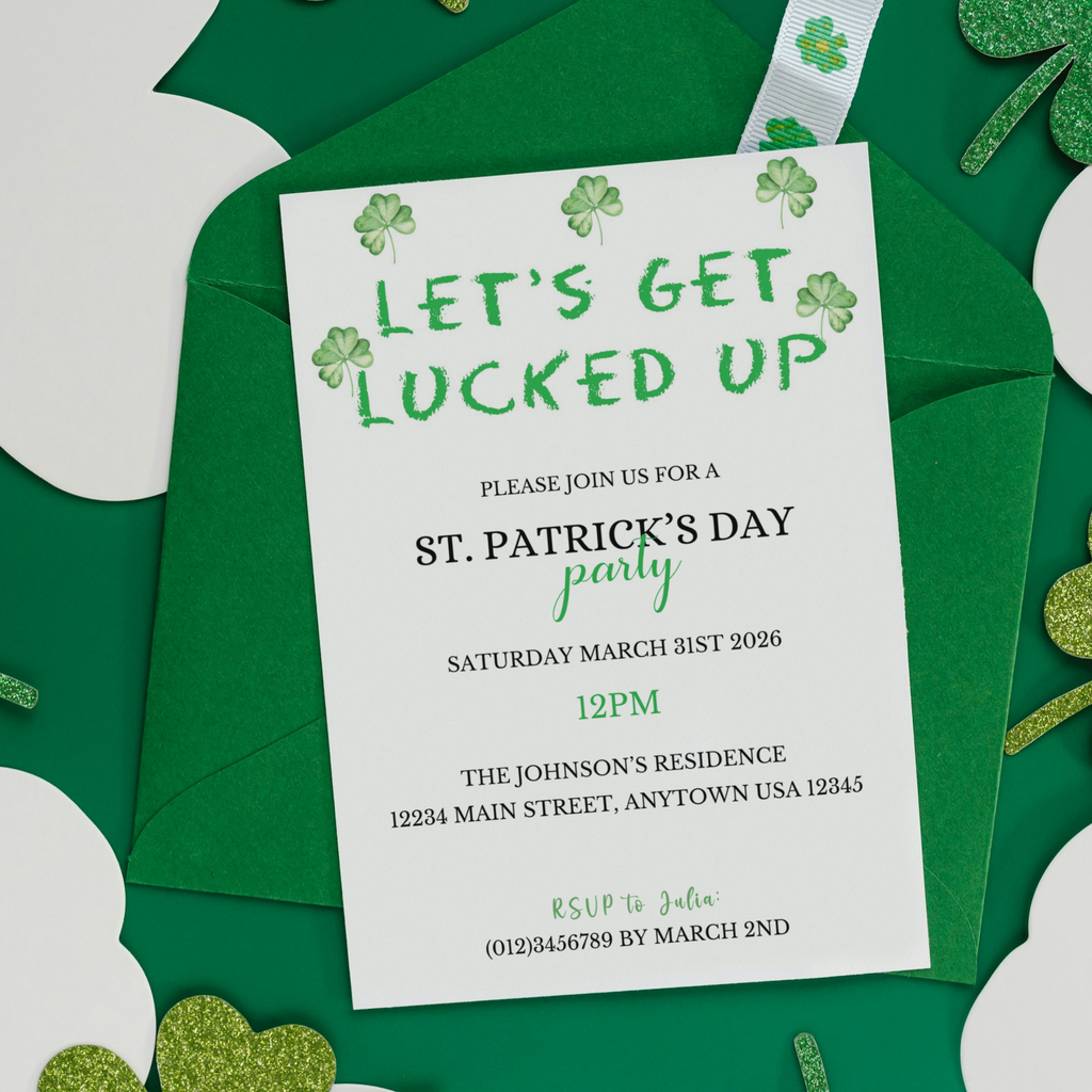 Let's Get Lucked Up - St. Patrick's Invitation