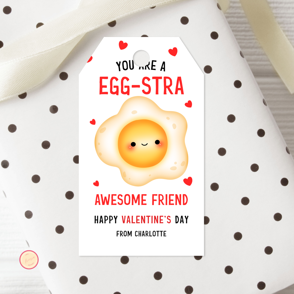 Valentine's Egg-stra Awesome Friend Tag