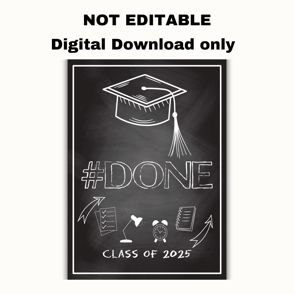 Done Graduation Party Table Sign