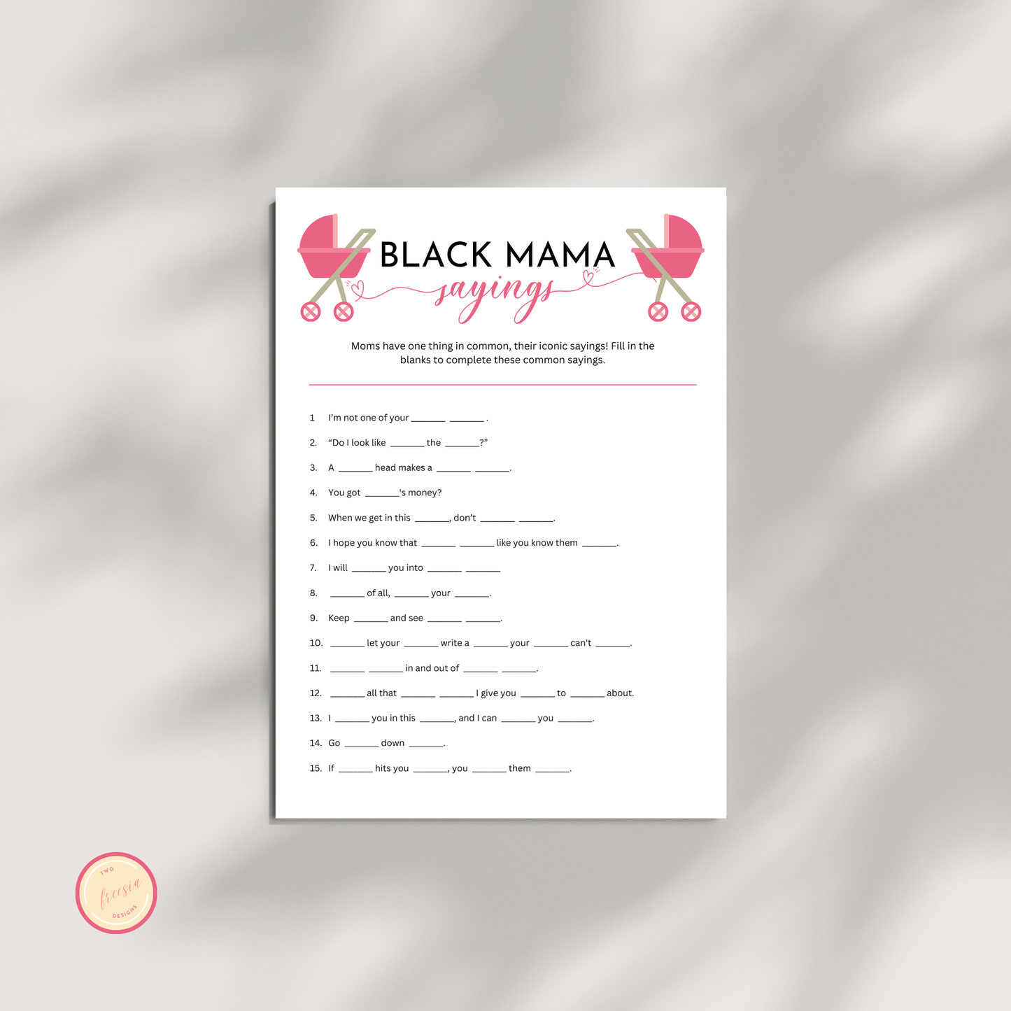 Black Mama Saying Game - Pink