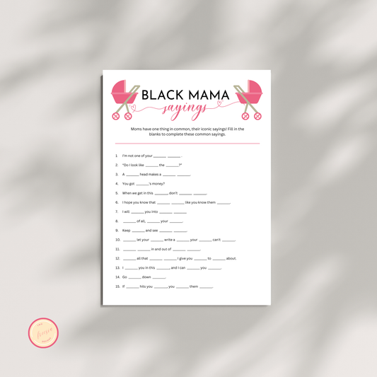 Black Mama Saying Game - Pink