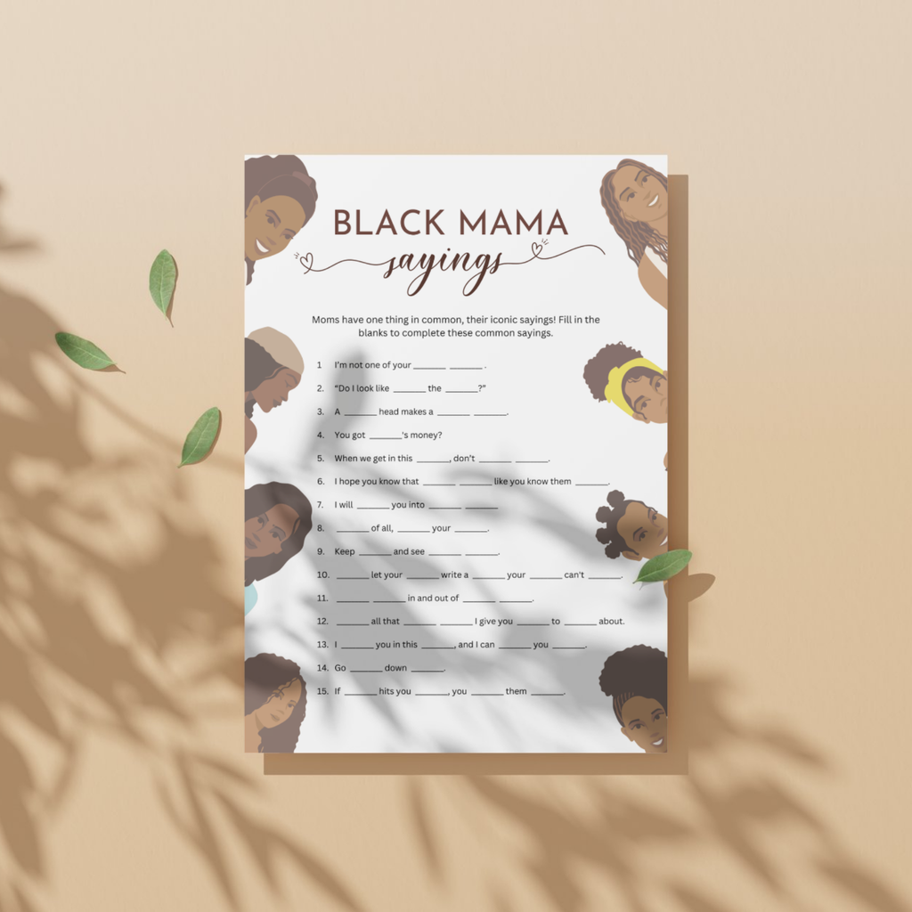 Black Mama Saying Game
