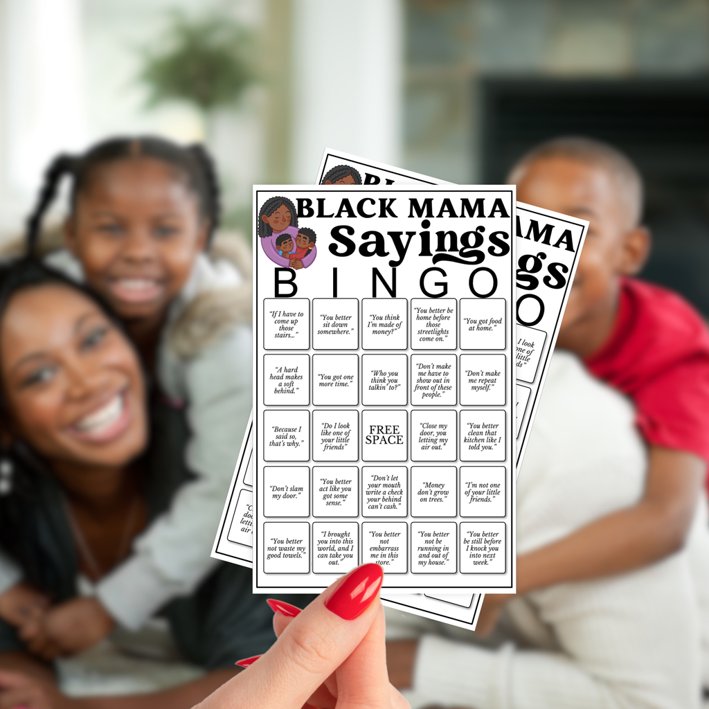 Black Mama Sayings Bingo