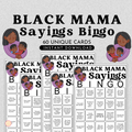 Black Mama Sayings Bingo