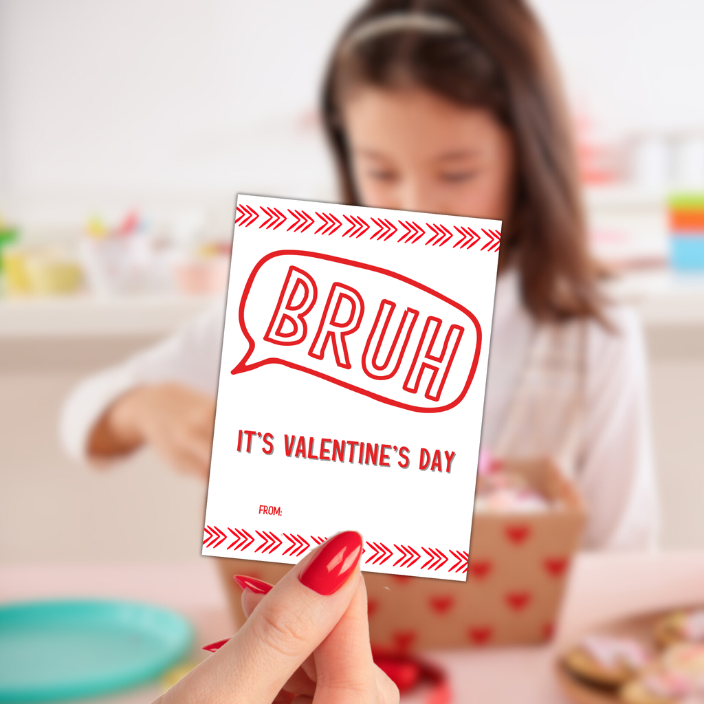 Bruh It's Valentine's Day Card