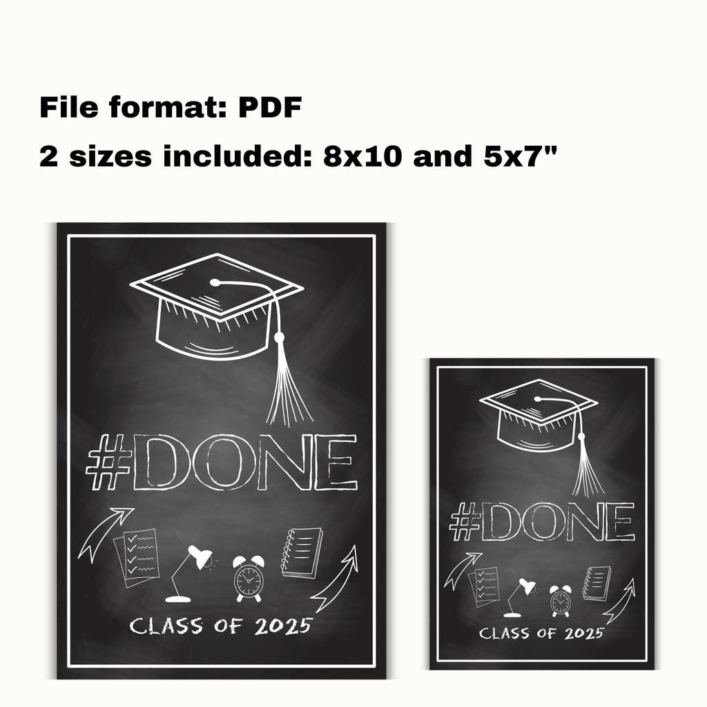 Done Graduation Party Table Sign
