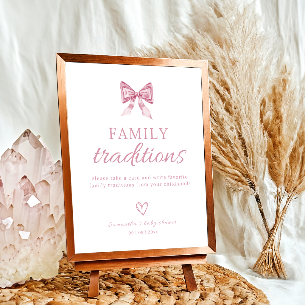 Family Traditions Sign - Pink Bow