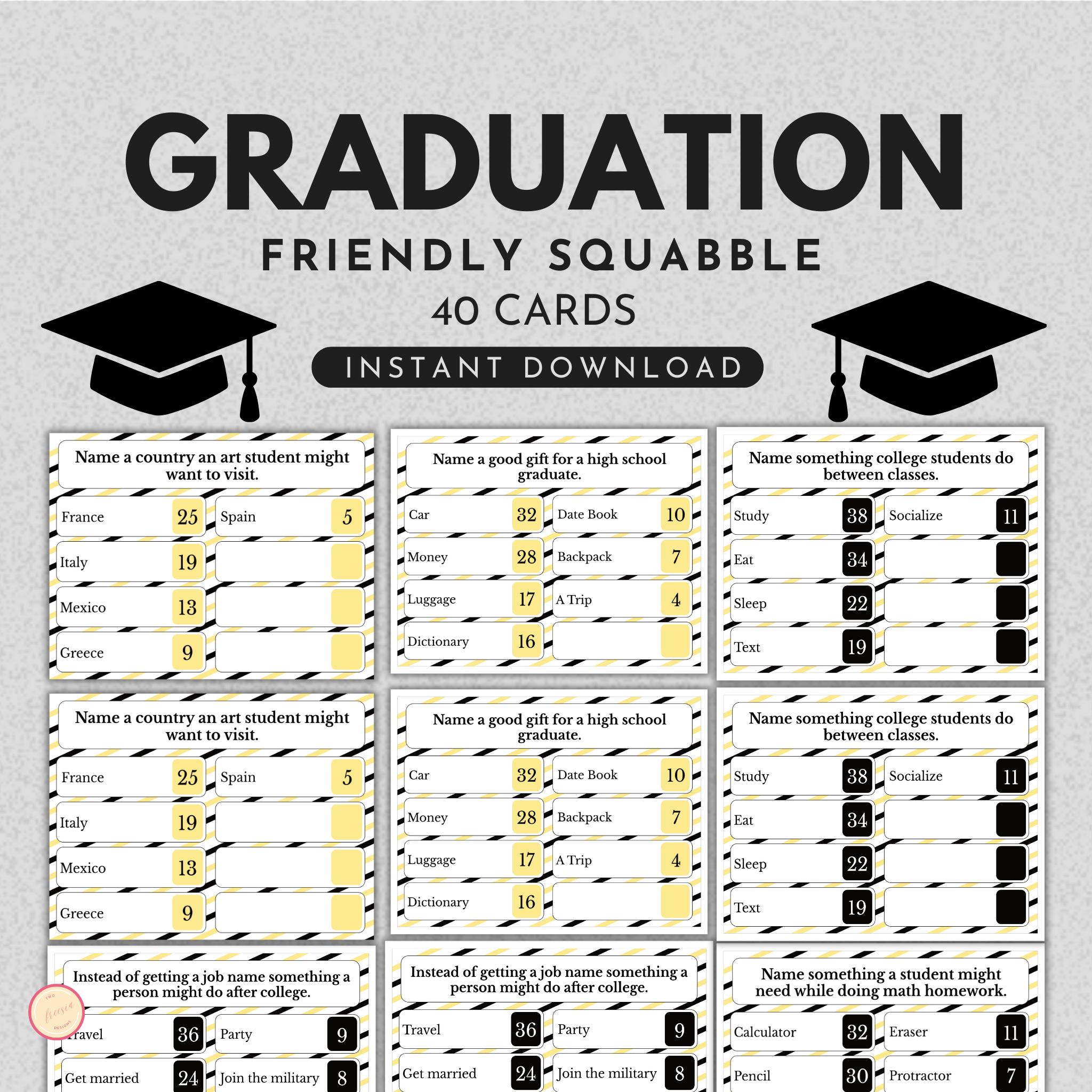 Graduation Friendly Squabble Game
