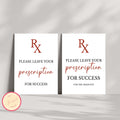 Leave Your Prescription for Success Sign and Advice Card