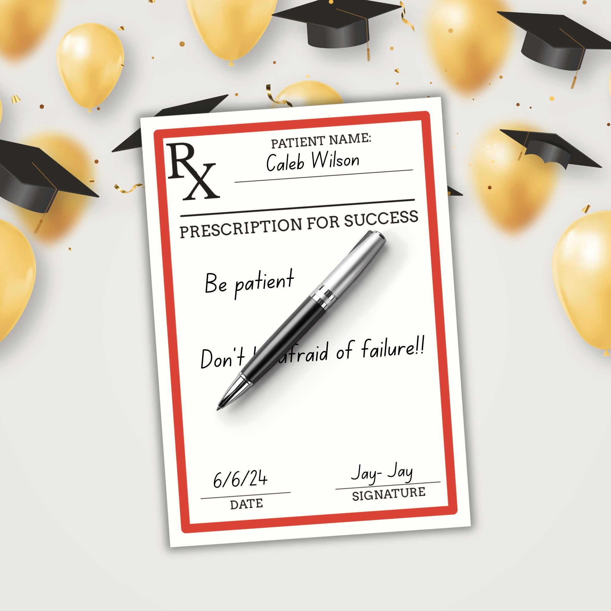 Leave Your Prescription for Success Sign