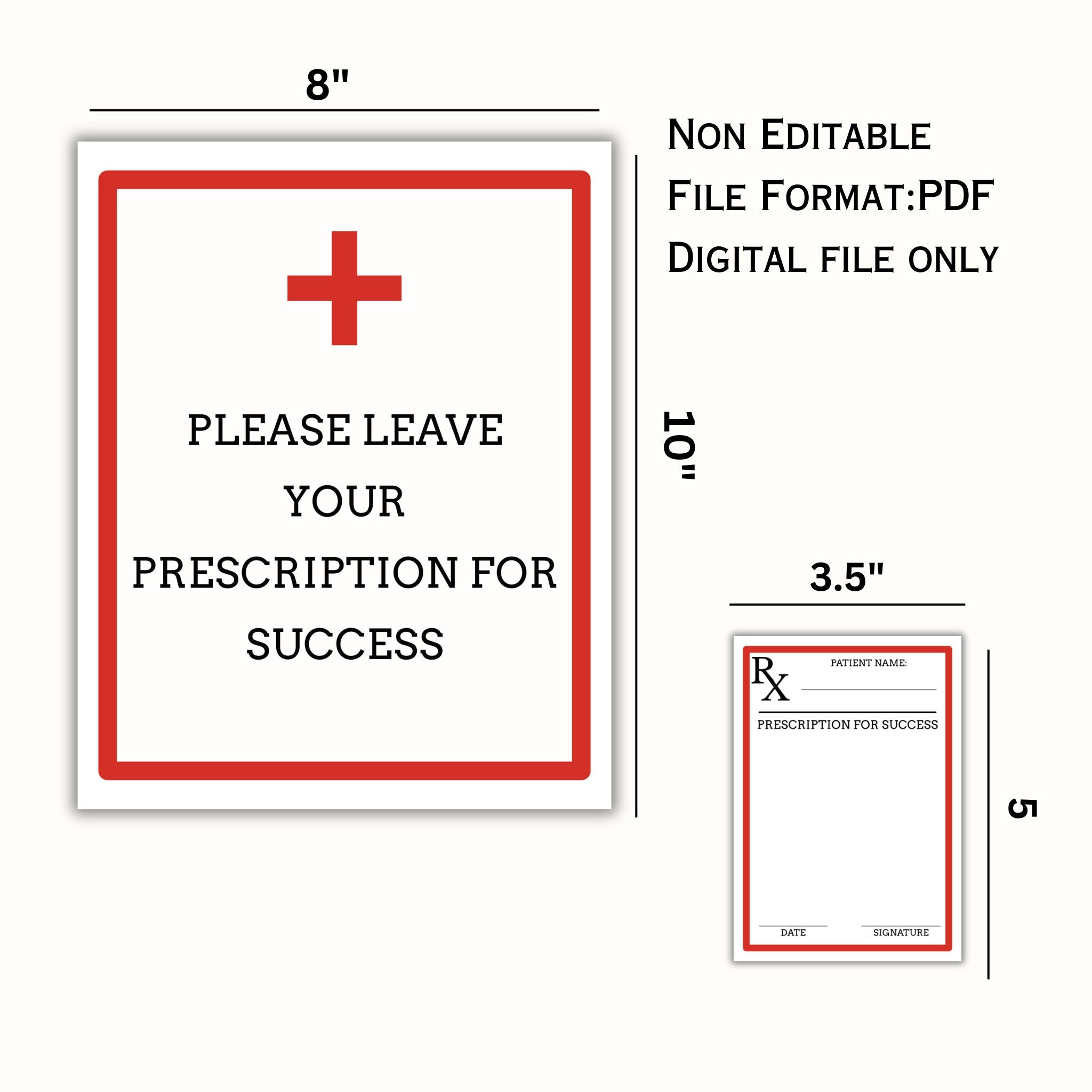 Leave Your Prescription for Success Sign