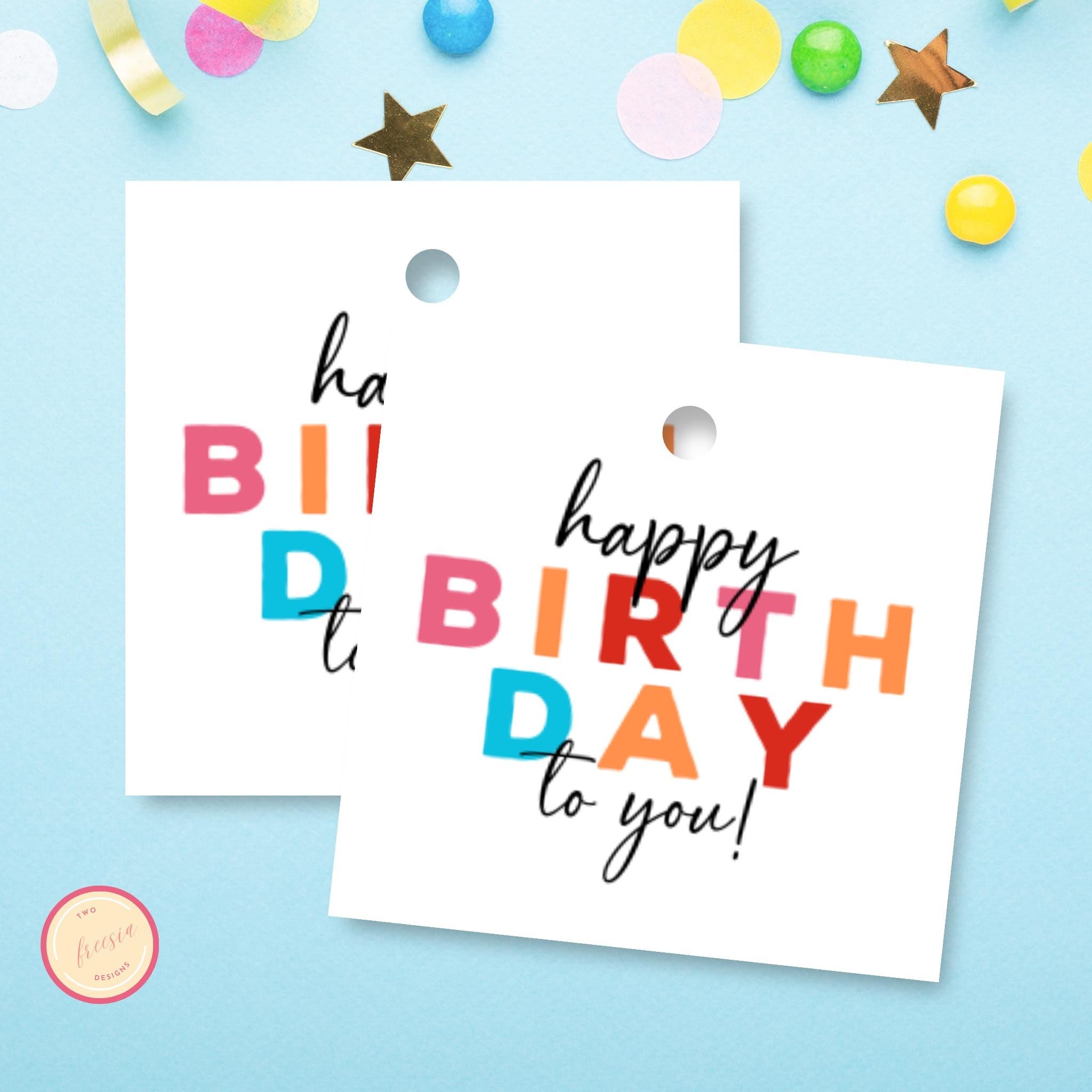 Happy Birthday to You Gift Tag - 3x3 Tag