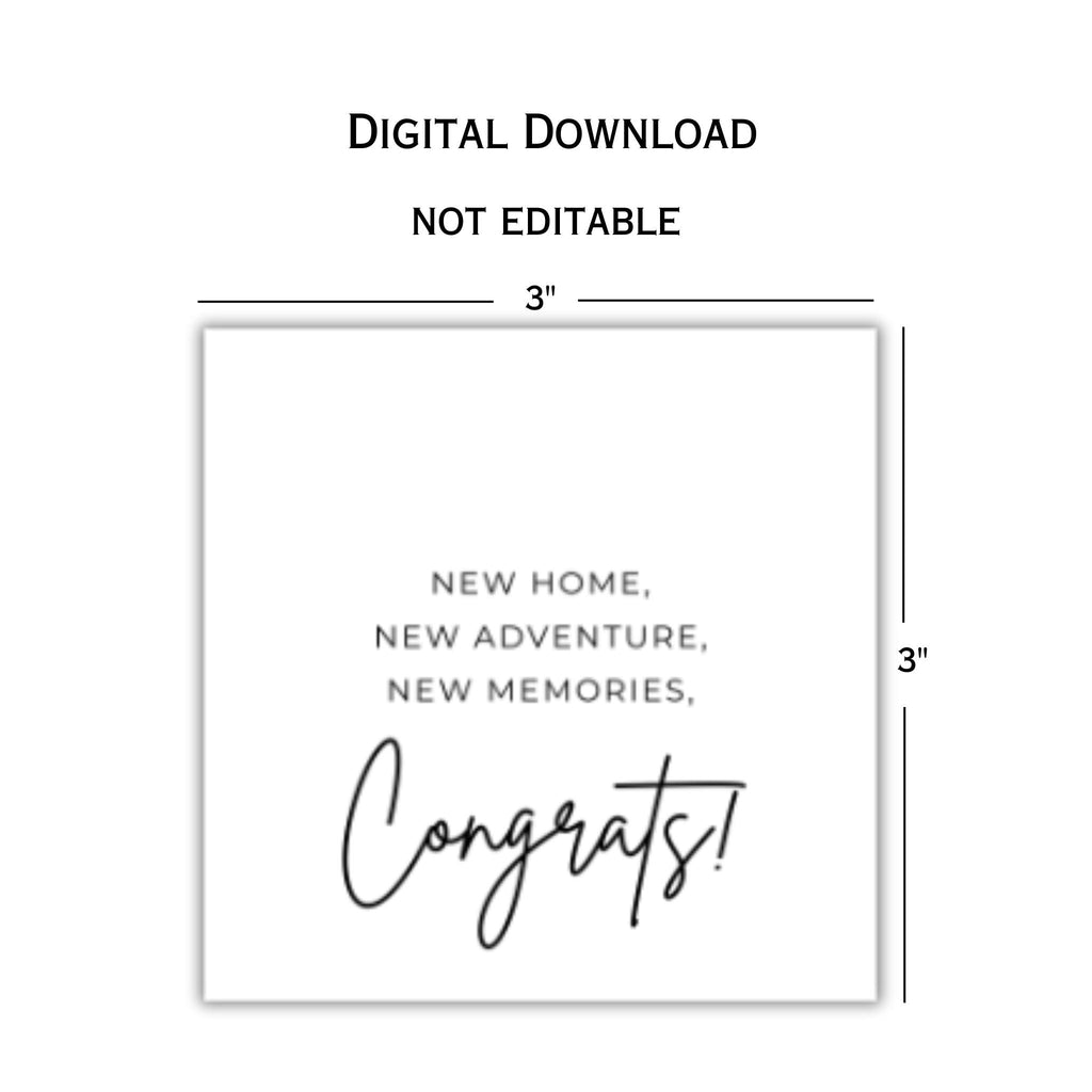 New Home, New Adventures, New Memories - 3x3 Housewarming Tag