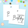 Printable Happy Birthday to You Gift Tag -  3x3 "