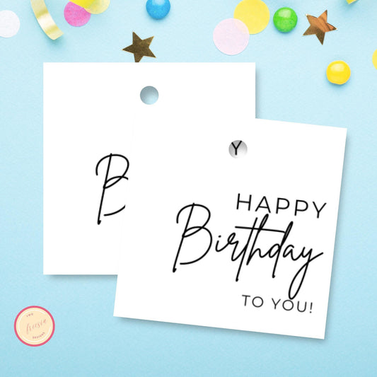 Printable Happy Birthday to You Gift Tag -  3x3 "