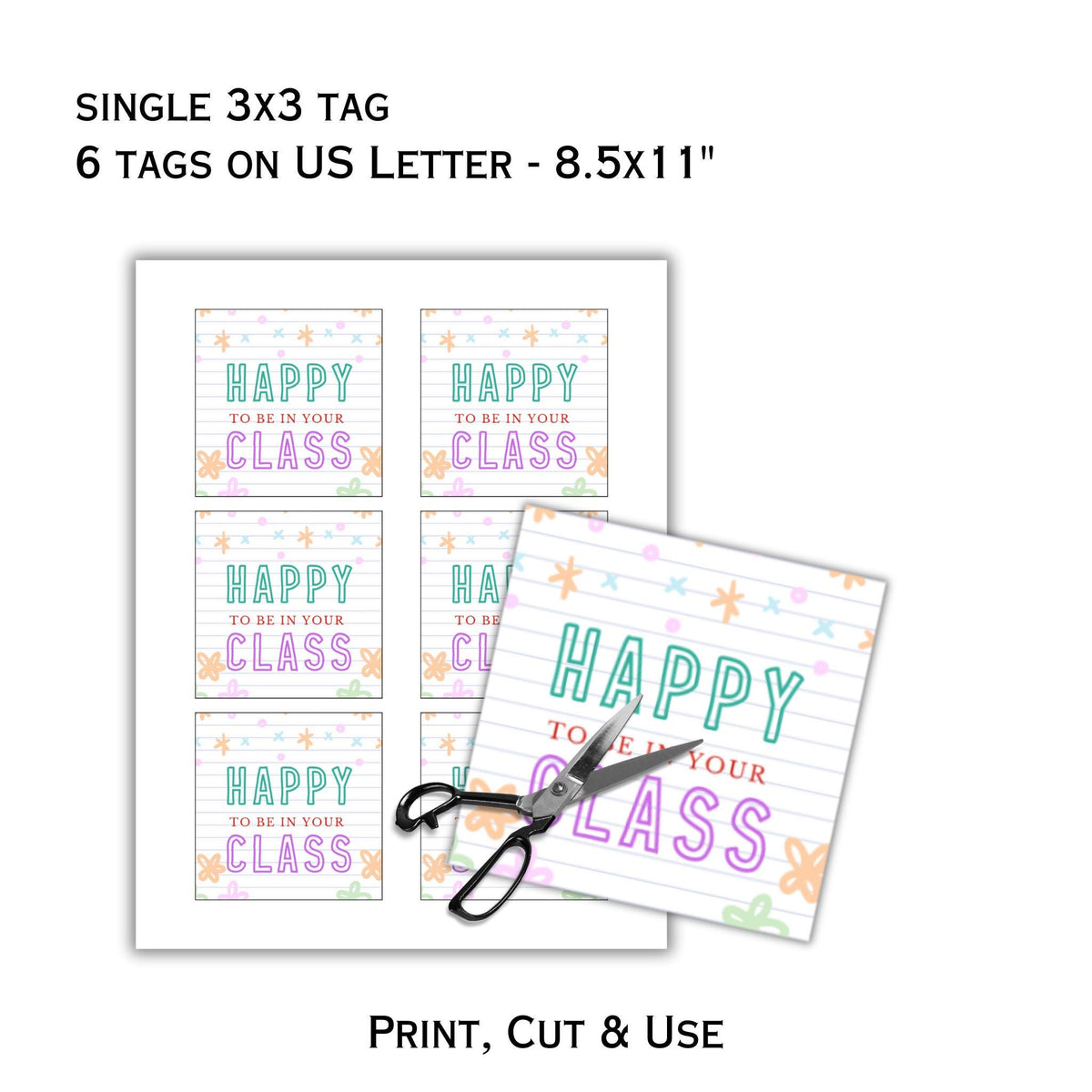 Happy to be in your Class Tag