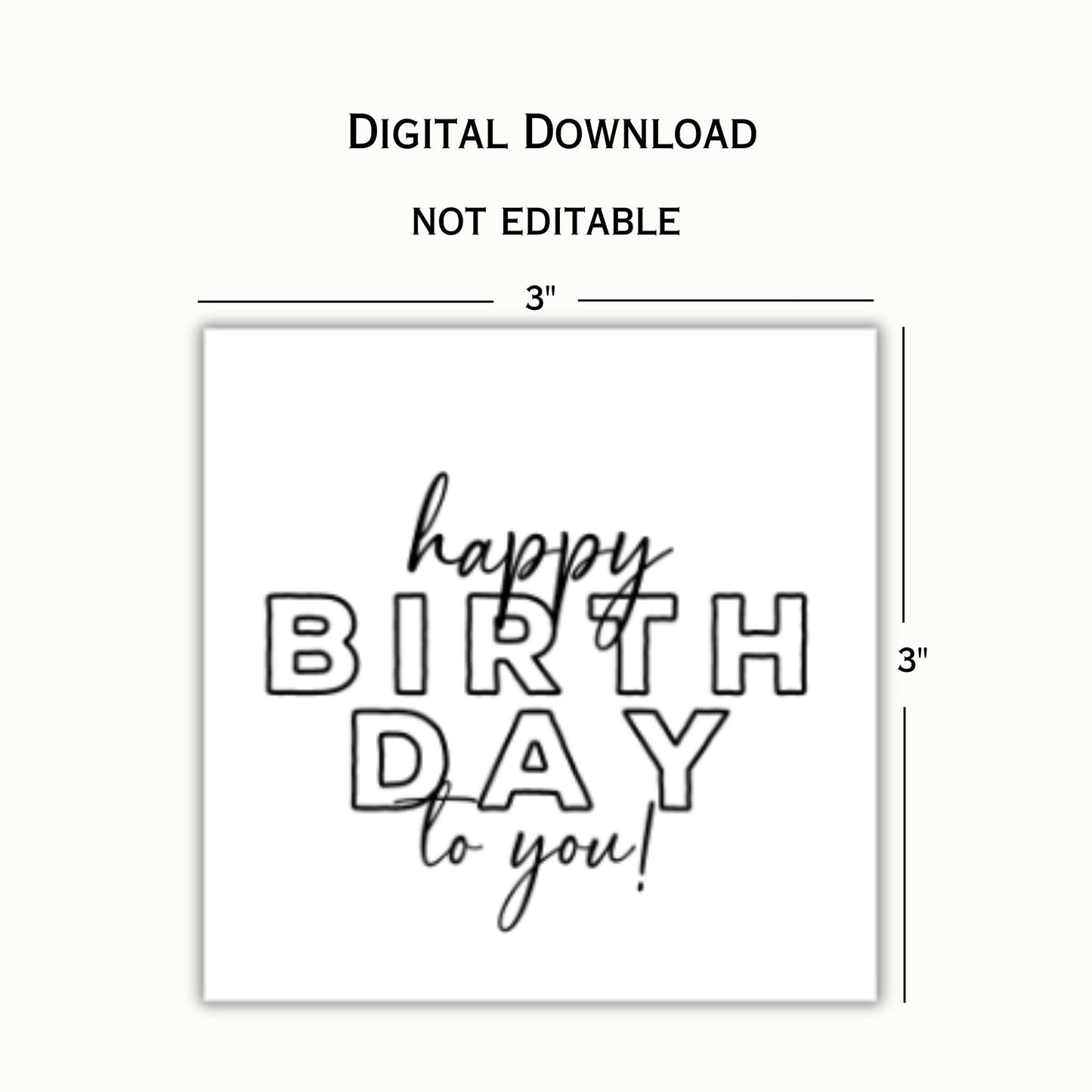 Printable Happy Birthday to You Gift 3x3 Tag
