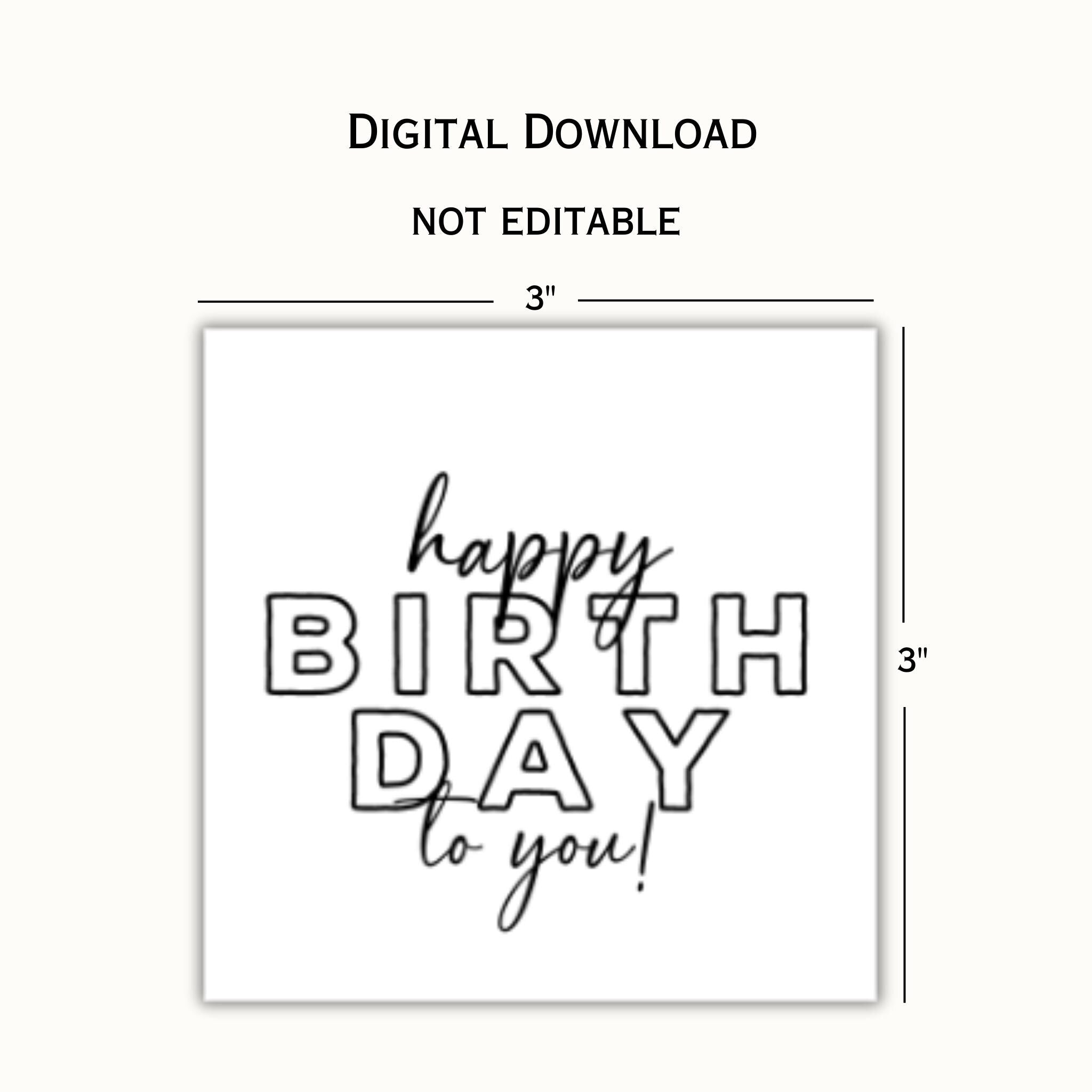 Printable Happy Birthday to You Gift 3x3 Tag
