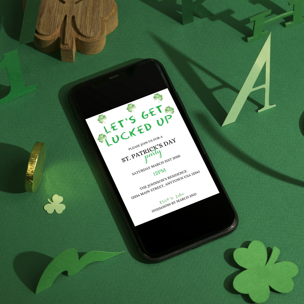Let's Get Lucked Up - St. Patrick's Invitation