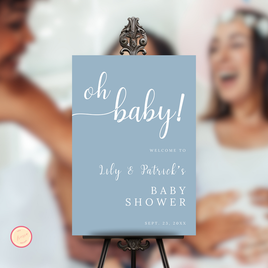 Oh Baby Shower Welcome Sign - Dusty Blue