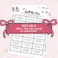Editable Spill the Tea Game