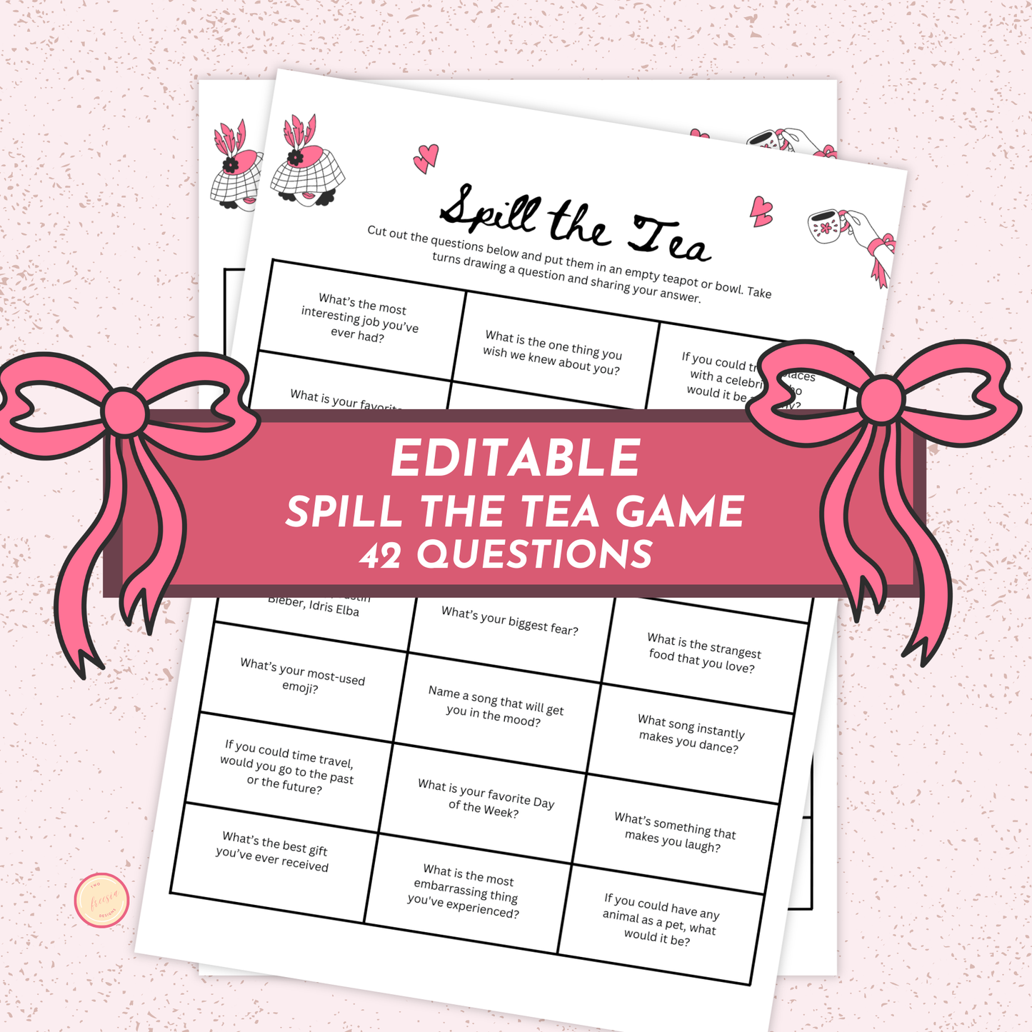 Editable Spill the Tea Game