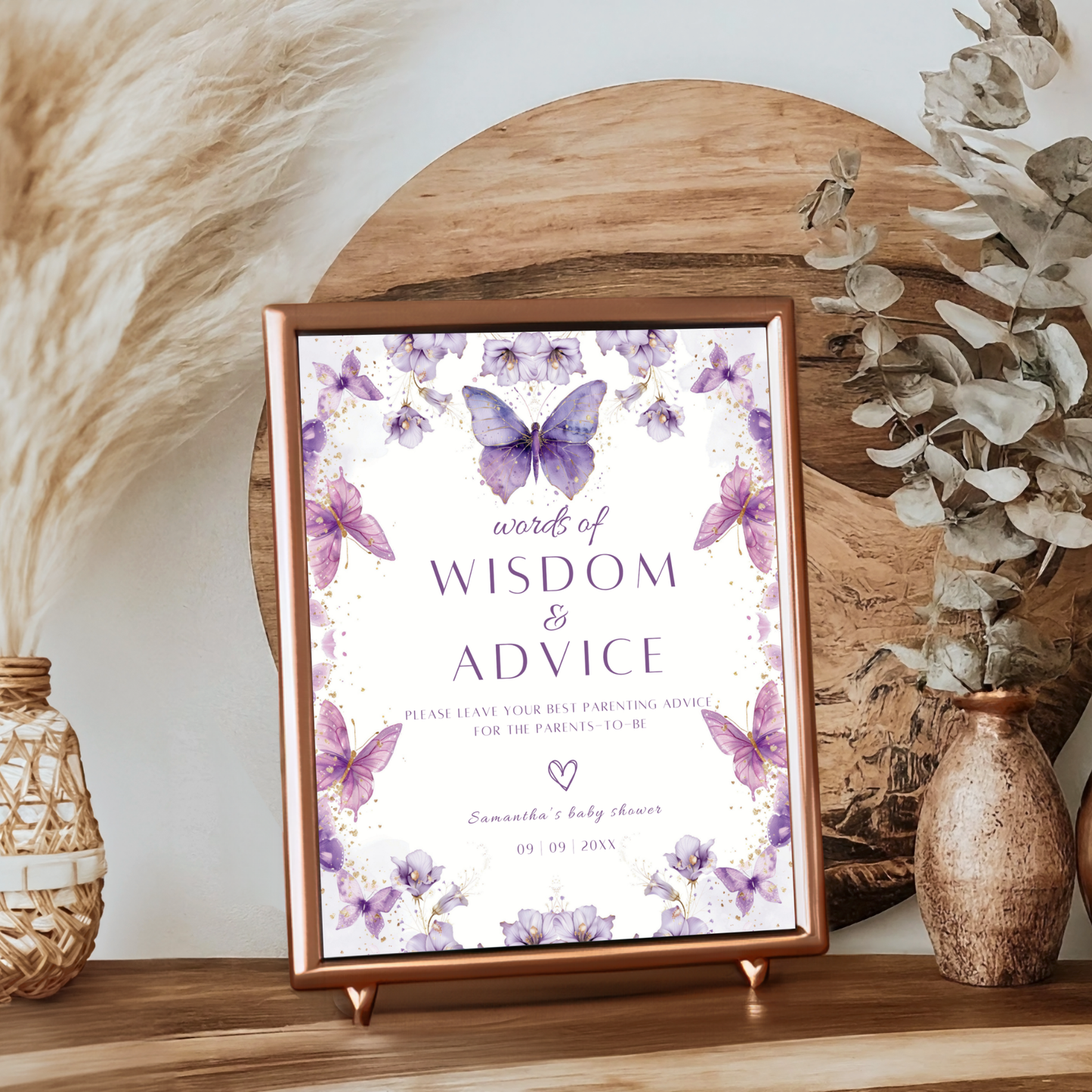 Words of wisdom Table Sign - Purple Butterfly