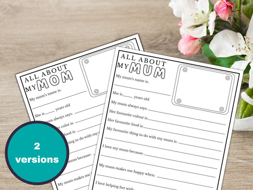 All about My Mom/Mum, Nana - Fill in the Blank Activity Page
