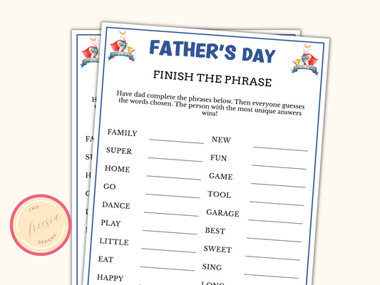 Finish the Phrase Game - Printable Father's Day Game