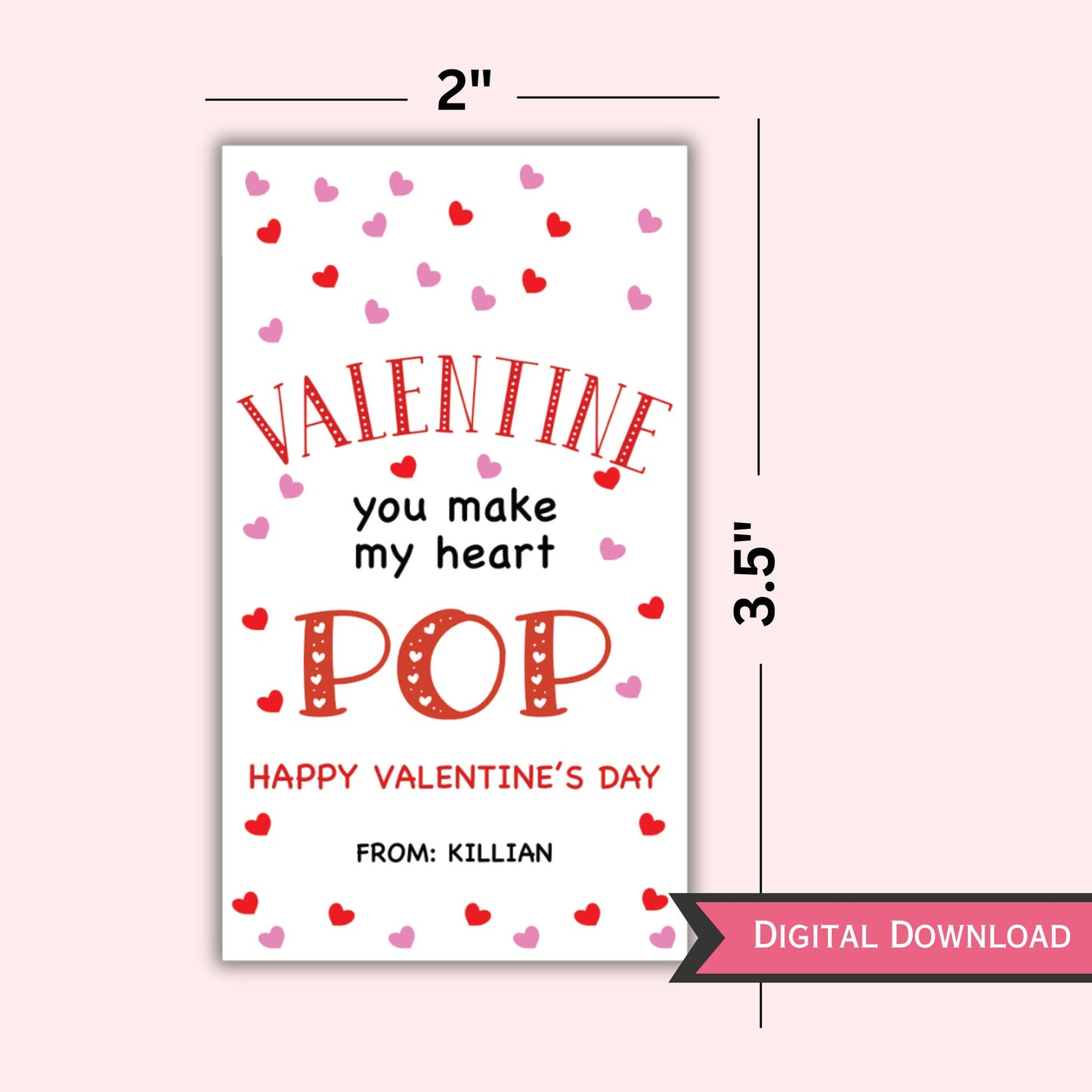 Editable Valentine Gift Tag Template - You Make My Heart Pop