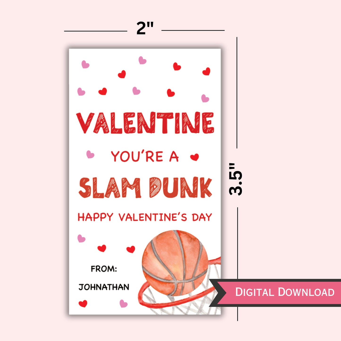 Editable Valentine Gift Tag Template - You're a Slam Dunk -