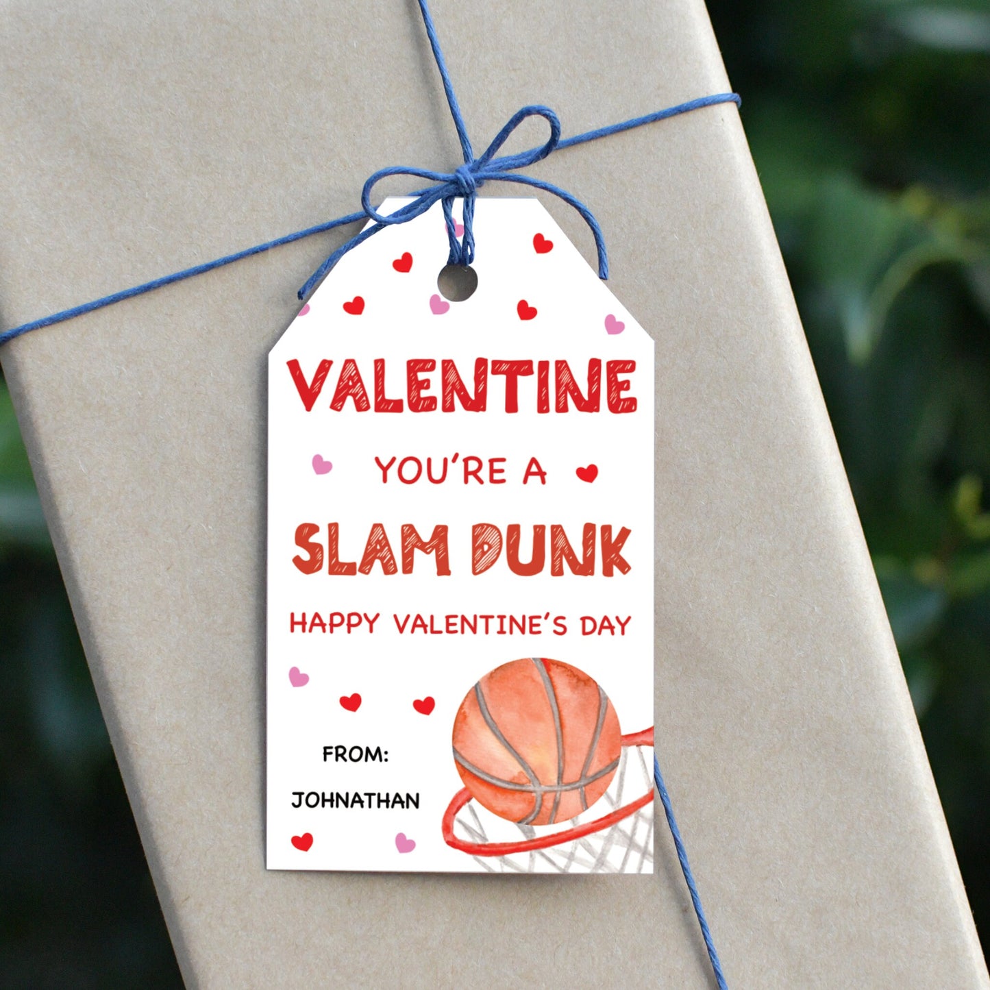 Editable Valentine Gift Tag Template - You're a Slam Dunk -