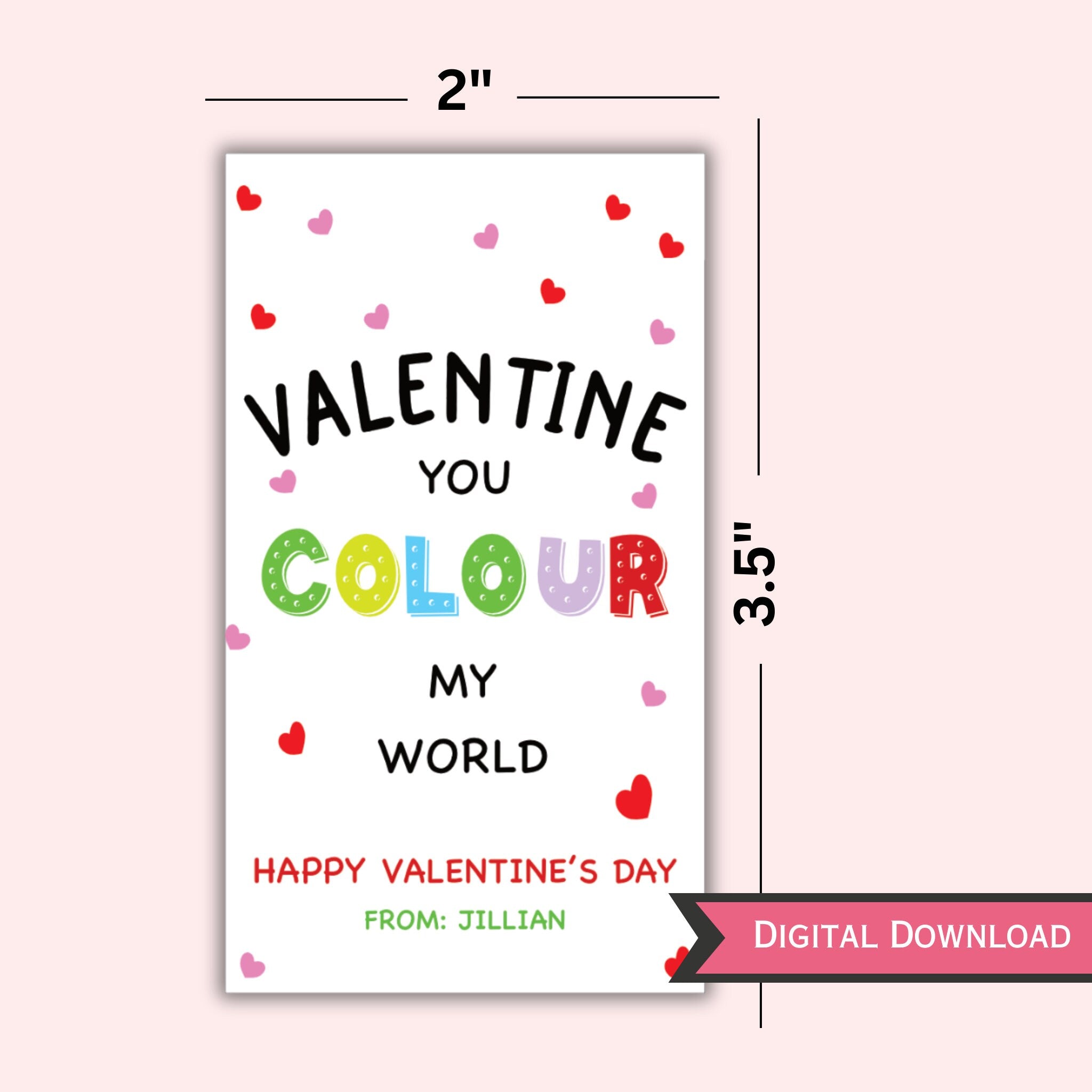 Editable Valentine Gift Tag Template - You Color my World